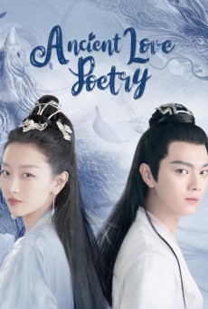 Ancient Love Poetry ซับไทย Ep.1-49